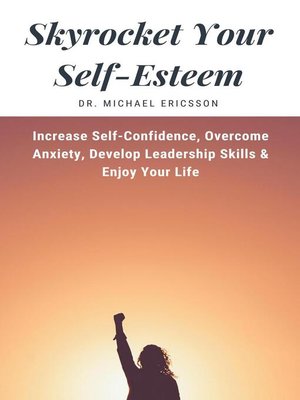 cover image of Skyrocket Your Self-Esteem